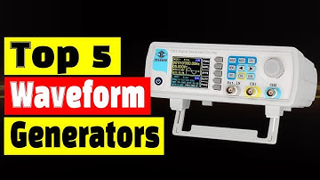 Best Electrical Engineering tools: Top 5 Best Waveform Generators In 2025