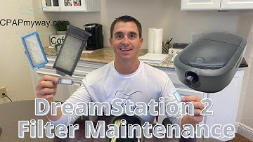 DreamStation 2 Filter Maintenance - Quick Review