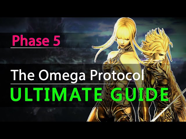 TOP Phase 5 Guide The Omega Protocol Ultimate class=