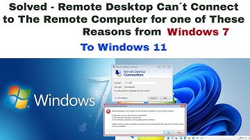 Solved - Connecting from Windows 7 to Windows 11 remote desktop connection error