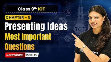 Chapter 5 11   Most Important Questions   Presenting Ideas Class 9th Information and Communication T