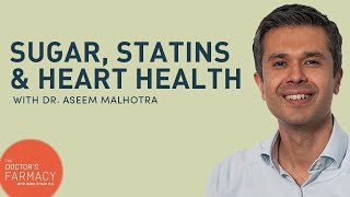 Sugar, Statins and Heart Health