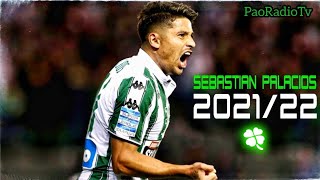 Sebastián Palacios | Best Moments (2021/22)
