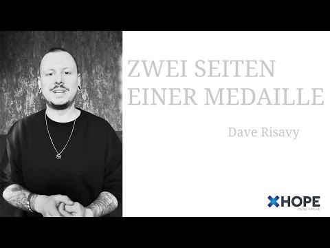 Zwei Seiten einer Medaille | Dave Risavy | Gottesdienst |