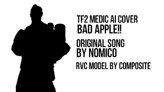 AI COVER | TF2 Medic - Bad Apple!! (Full Version)