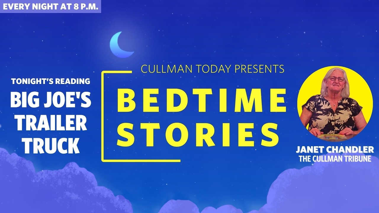 Bedtime Stories โ Janet Chandler reads Big Joe's Trailer Truck