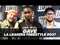 Dave Freestyle With The LA Leakers | #Freestyle007