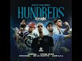 Arcángel - Hundreds Remix (Feat. Hozwal, Yovngchimi, Luar La L & De La Ghetto)