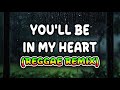 DJ Bharz – You’ll Be in My Heart (Reggae Remix) | Romantic Reggae 2025 Vibes