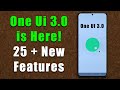 Samsung ONE UI 3.0 with Android 11 is Out - 25+ New Features!