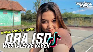 Video voorbeeld van "DJ WES LALEKKE KABEH - PARGOY STYLE KENDANG MELINDA ARTI || DJ ORA ISO VIRAL"