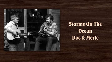 Storms On The Ocean - Doc Watson & Merle Watson
