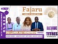 FAJARU Du Lundi 21 Juillet 2025 FAJARU Du Lundi 21 Juillet 2025