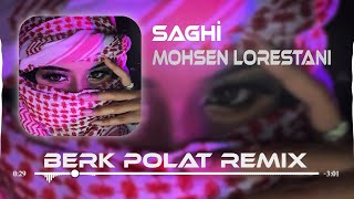 Mohsen Lorestani  - Saghi ( Berk Polat Remix ) | محسن لرستانی - ساقی Resimi