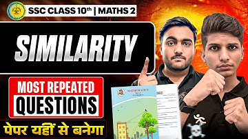 Similarity | Most Repeated Questions Maths 2 Chapter 1 | Class 10 MH Board | SSC 2026