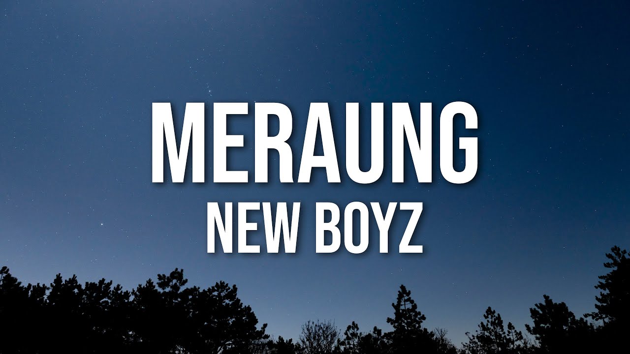 New Boyz - Meraung (Lirik Video) New Boyz - Meraung (Lirik Video)