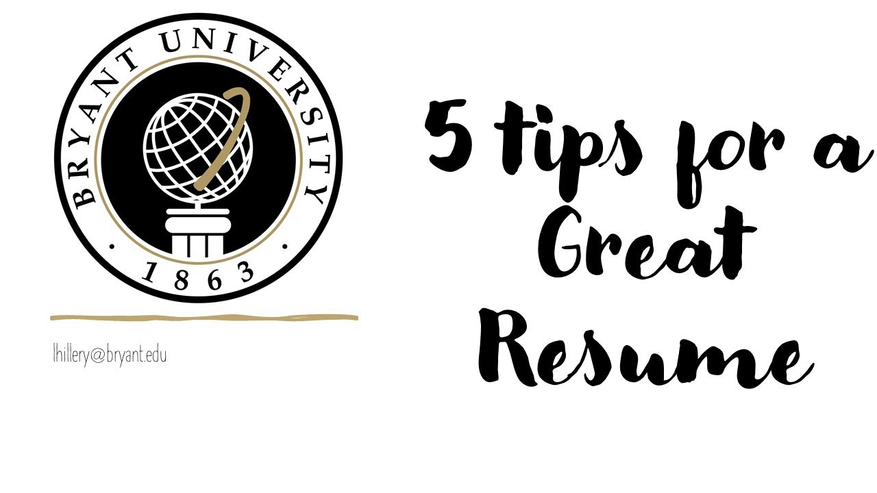 5 Tips for a Great Résumé