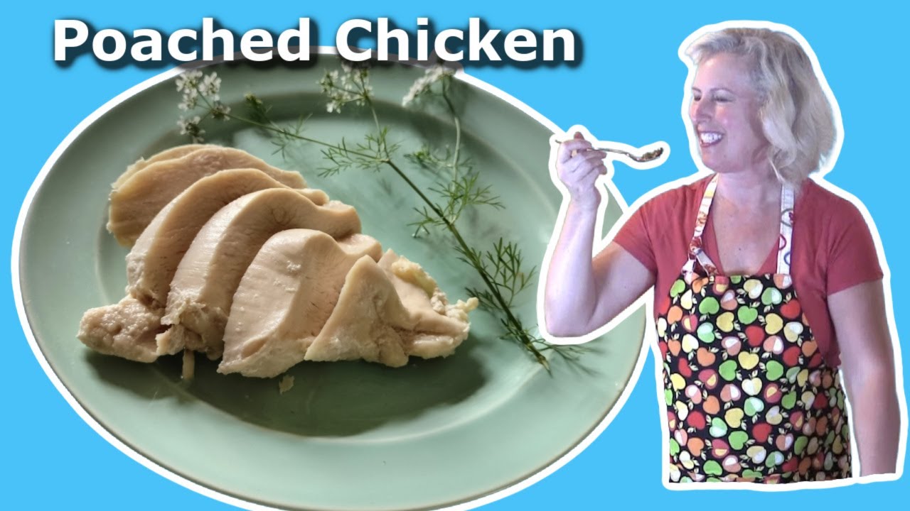 how-to-make-poached-chicken-breast-poached-chicken-is-tender-youtube