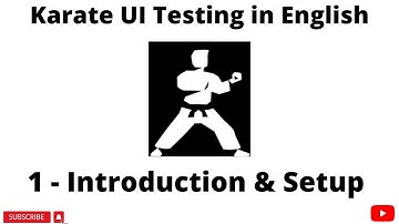 Introduction & Setup | Karate UI Automation Tutorials for Beginners | Web Automation | English | #1