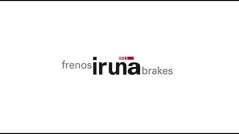Frenos Iruña - Iruna Brakes / Company presentation