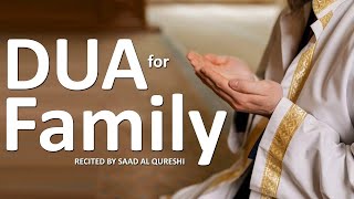 DUA FOR OUR FAMILY - PROTECTION DUA