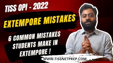 TISS Extempore - 6 Common Mistakes students make in TISS OPI