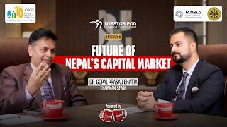 Future of Nepal's Capital Market | SEBON Chairman Dr. Gopal Prasad Bhatta | Investor Pod Ep 06