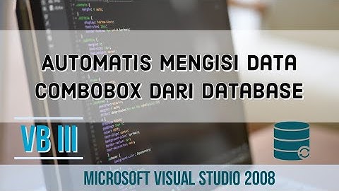 VB III : Menampilkan data dropdwon combobox di database