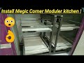 magic corner installation | How to magic corner install with review | moduler kitchen megic corner,