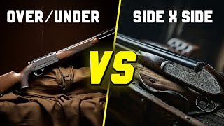 Which one to choose? Over/Under VS Side x Side SHOTGUNS