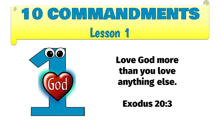 10 Commandments lesson 1 - Put God First - Exodus 20:3