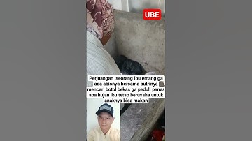 ibu mencari botol bekas hanya buat anaknya makan