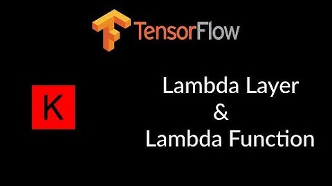 Lamda layer in Keras