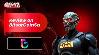 Bitsorcoinsa Scam Review Is It Legit Or A Fraud? Scams Radar Review