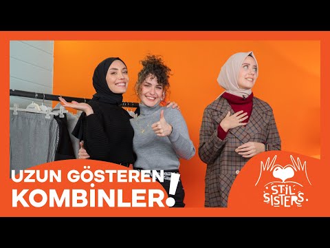 Stil Sisterlar'dan Boyu Uzatan Kıyafet Önerileri // Uzun Gösteren Kombinler