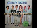 Quinteto imperial el super platino 1986