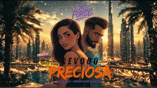 REVOOO - PRECOISA | ريفو - بريسيوسا @WAYVE.PRODUCTION  K FORCE