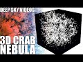 Crab Nebula in 3D - Deep Sky Videos