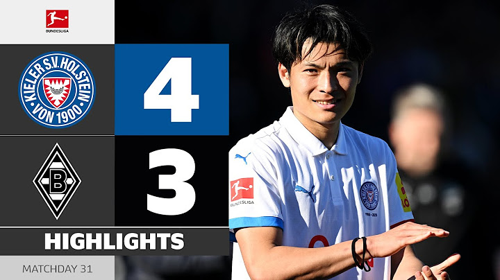 MACHINO Decides Spectacular Game! | HOLSTEIN KIEL - BORUSSIA M'GLADBACH | Highlights | MD 31 – BL