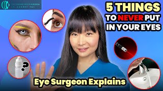 5 Things to NEVER Put in Your Eyes | Eye Surgeon Explains #draudreytai