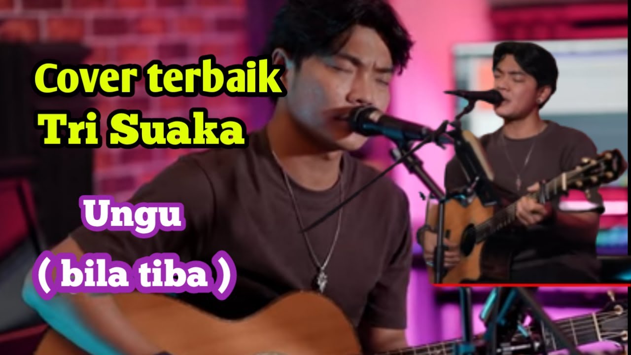 Bila tiba ( ungu ) cover by tri suaka Bila tiba ( ungu ) cover by tri suaka