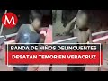 Ellos son "Los Durazo", una banda de niños delincuentes de Veracruz