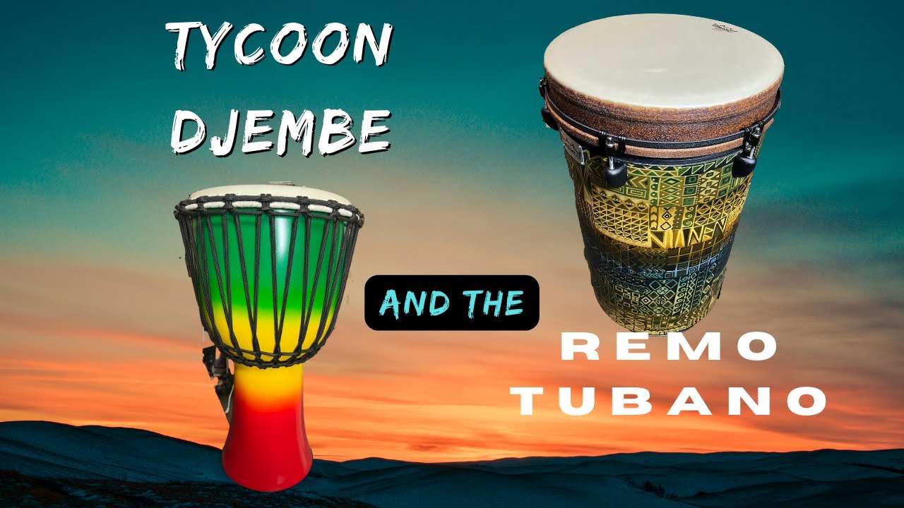 TYCOON DJEMBE and the REMO Tubano Drums YouTube