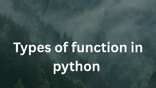 Celebrity Types of function in python  Wealth
