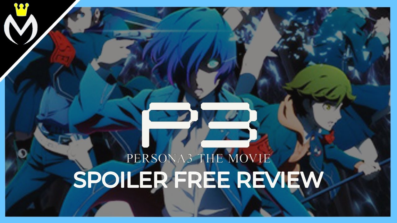 Persona 3 Movies Spoiler Free Review - YouTube