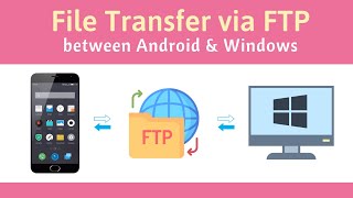 Transfer Files between Android Phone and Windows PC via FTP screenshot 1