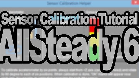 Allsteady 6 - Sensor Calibration Tutorial