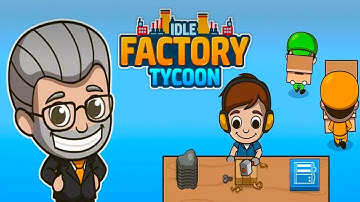 Idle Factory Tycoon Android Gameplay ᴴᴰ