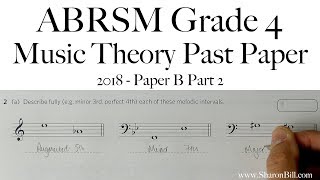 ABRSM Music Theory Grade 4 Past Paper 2018 B Part 2 with Sharon Bill