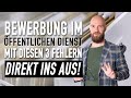 Bewerbung im ffentlichen dienst  3 fehler die dich sofort ins aus schieen